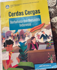 Image of Cerdas Cergar Berbahasa dan Bersastra Indonesia