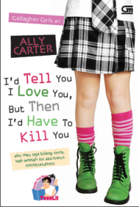 Image of I’d Tell You I Love You’ But Then I’d Have To Kill You