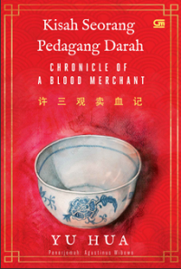Image of Kisah Seorang Pedagang Darah ( CHRONICLE OF A BLOOD MERCHANT)