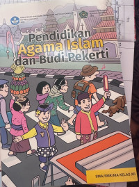 Pendidikan Agama Islam dan Budi Pekerti