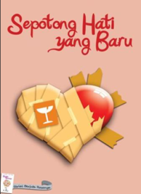 Image of Sepotong Hati Yang Baru