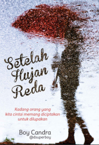 Image of Setelah Hujan Reda