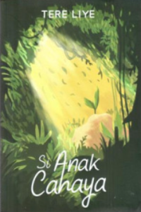Image of Si Anak Cahaya